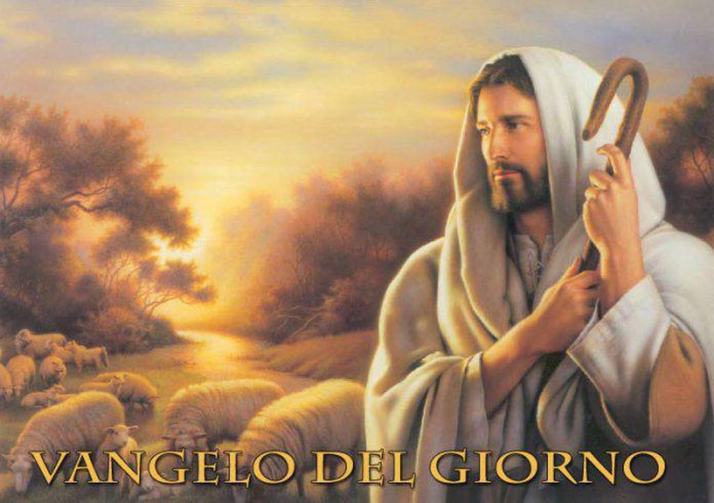 IL VANGELO DEL GIORNO