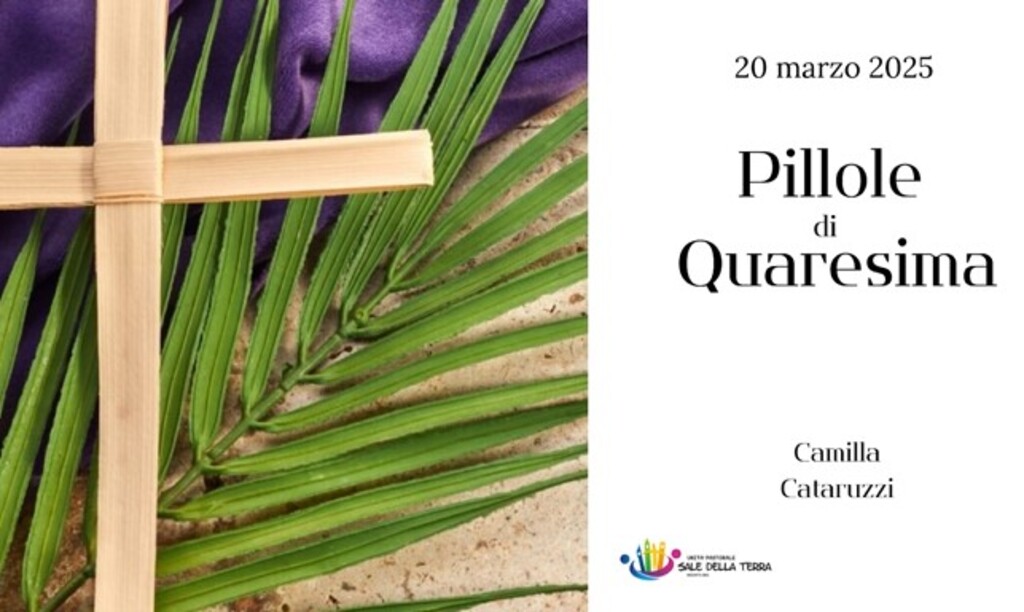 PILLOLE DI QUARESIMA 20 MARZO