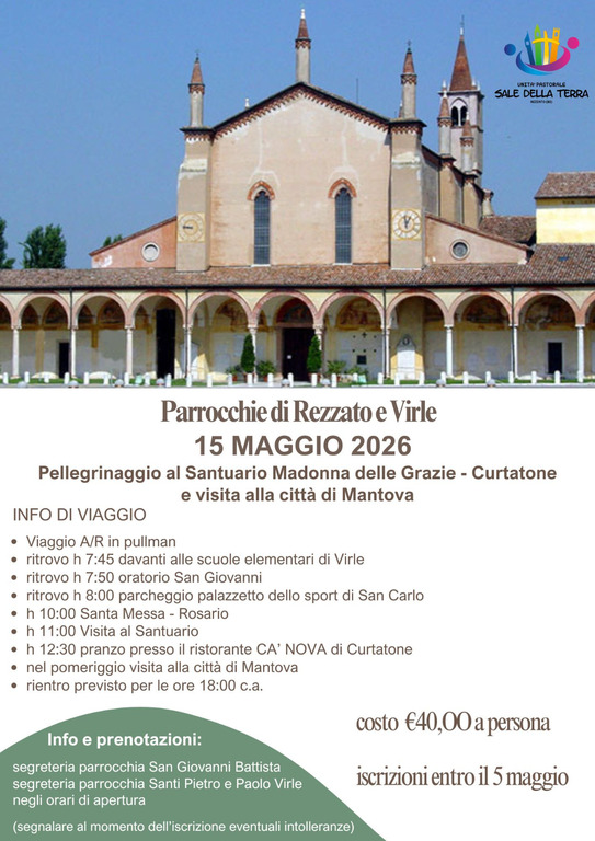 PELLEGRINAGGIO AL SANTUARIO MADONNA DELLE GRAZIE A CURTATONE